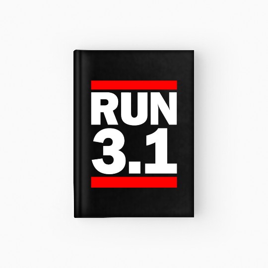 Run 3.1 5K Marathon Race Runner Training Running Hardcover Journal
