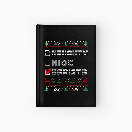 Naughty Nice Barista, Matching Christmas Group Hardcover Journal