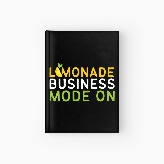 Lemonade Business Mode On Lemon Juice Boss Hardcover Journal