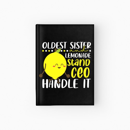 Lemon Juice Business Older Sister & Lemonade Hardcover Journal