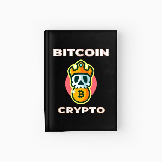 Bitcoin is the king of crypto Hardcover Journal
