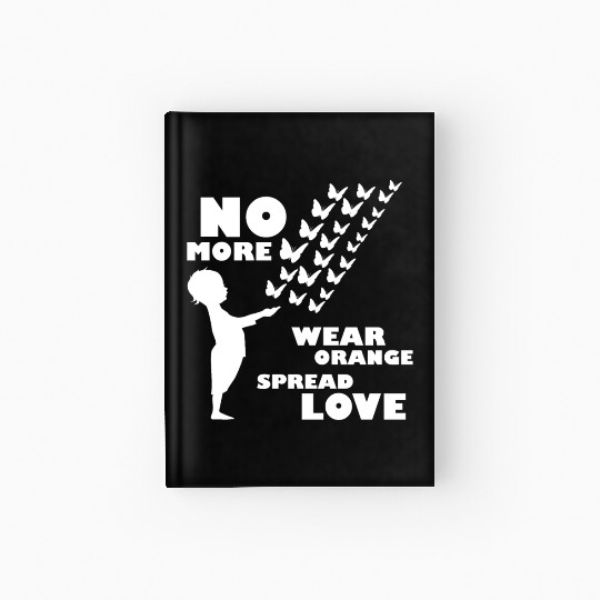 wear orange spread love anti gun violence Hardcover Journal