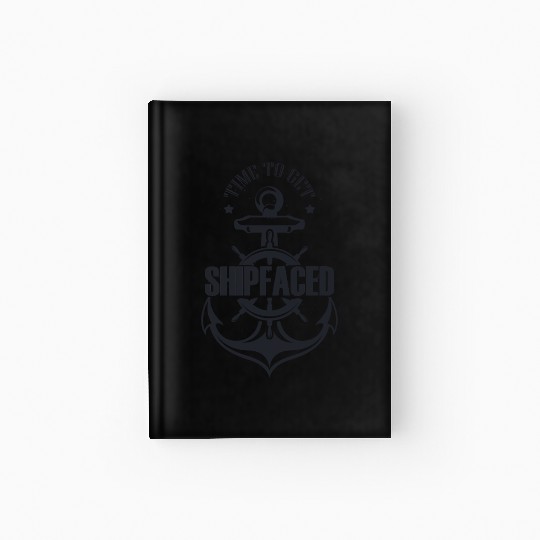 Novelty To Get Ship Faced Cruising Sailing Marine Hardcover Journal