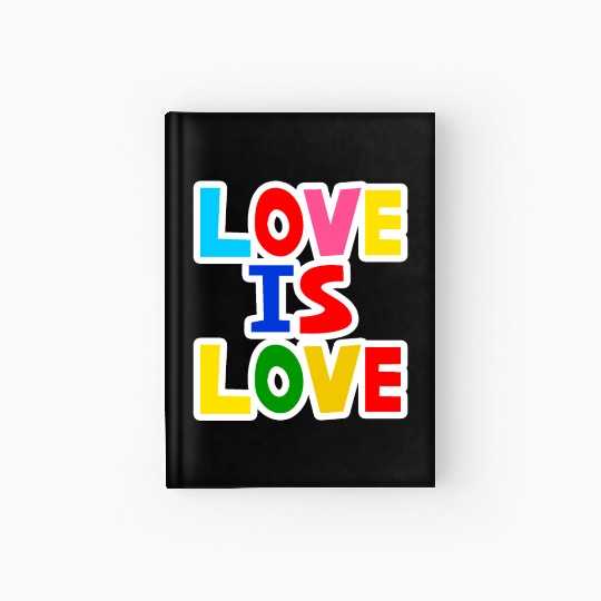 Love is Love Hardcover Journal