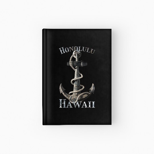Honolulu Hawaii Nautical Anchor Sailing Hardcover Journal