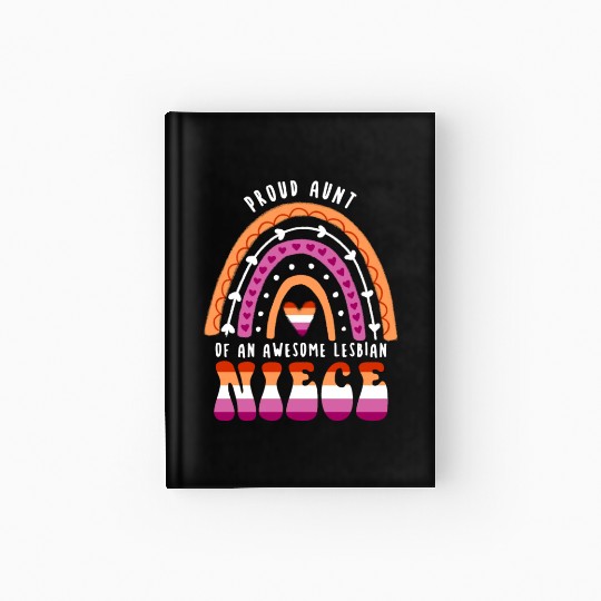 Proud Aunt Awesome Lesbian Niece Hardcover Journal