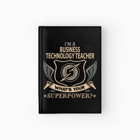 Business Technology Teacher Hardcover Journal - Superpower J