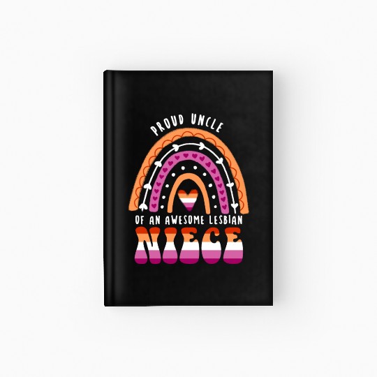 Proud Uncle Awesome Lesbian Niece Hardcover Journal