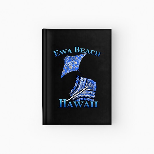 Ewa Beach Vacation Tribal Stingrays Hardcover Journal