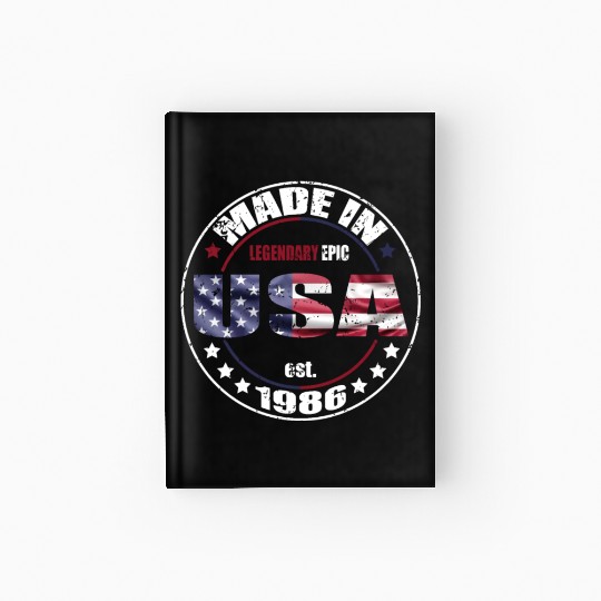 Birthday Saying Born USA 1986 Hardcover Journal