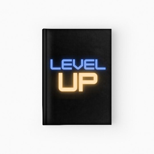 Black Level Up Neon Typography Hardcover Journal