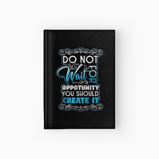 Job Own Company Work Hardcover Journal