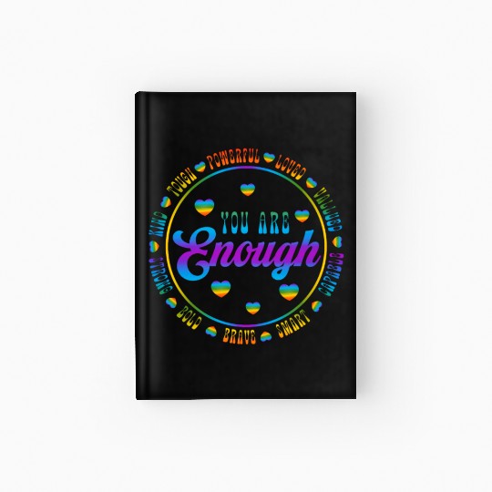 You Are Enough LGBTQ Inspirational Hardcover Journal