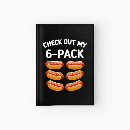 check out my 6 pack Hot dog funny gift hot dogs Hardcover Journal