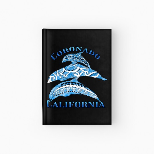 Coronado California Vacation Tribal Dolphins Hardcover Journal