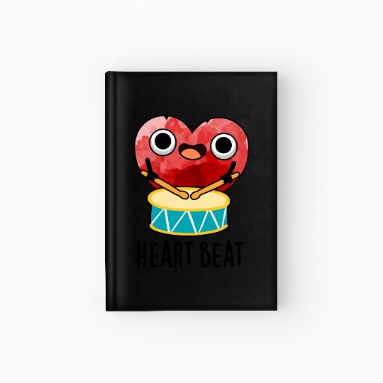 Heart Beat Funny Heart Drummer Pun Hardcover Journal