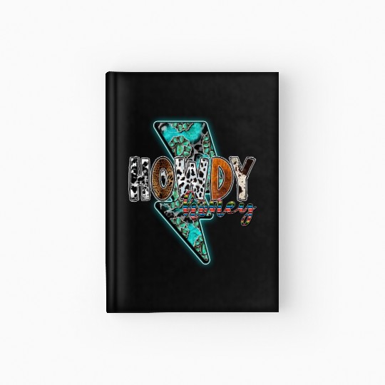 Howdy Hooney Hardcover Journal