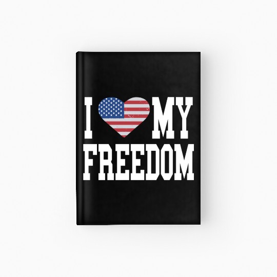 Patriotic American Flag I Heart Freedom, I Love Hardcover Journal