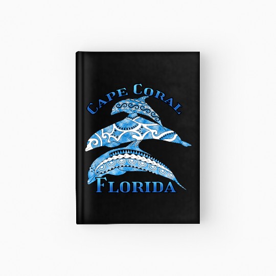 Cape Coral Florida Vacation Tribal Dolphins Hardcover Journal
