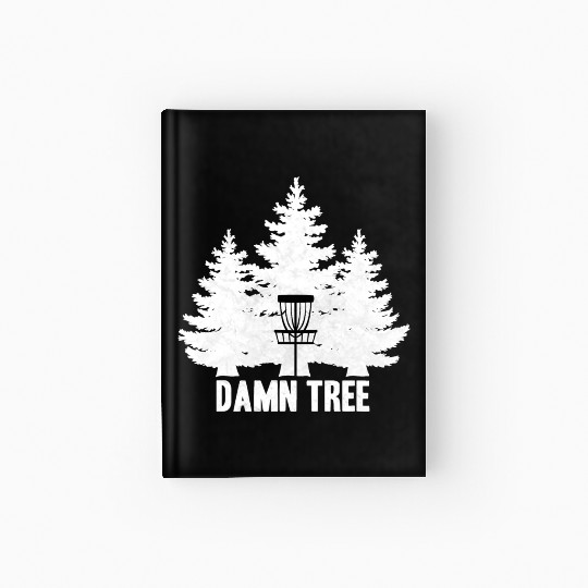 Disc Golf Stupid Tree Hardcover Journal I Men Women Gift