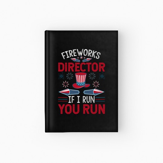 Funny 4th Of July Independence Day Fireworks Gifts Hardcover Journal