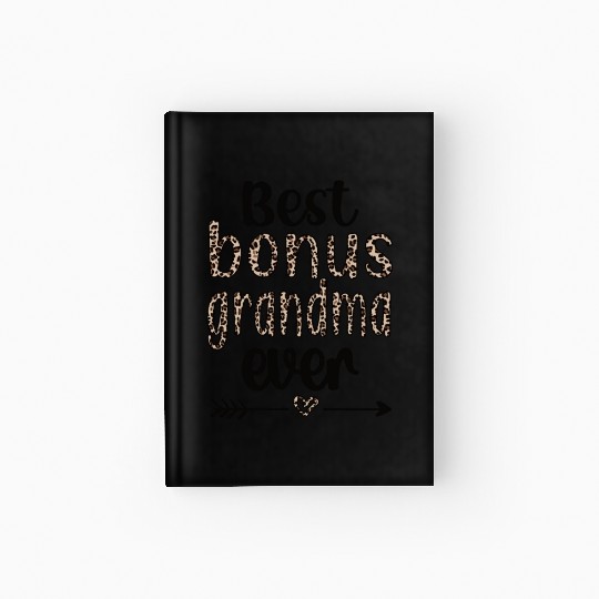 Best Bonus Grandma Proud Step Grandmother Gifts Hardcover Journal