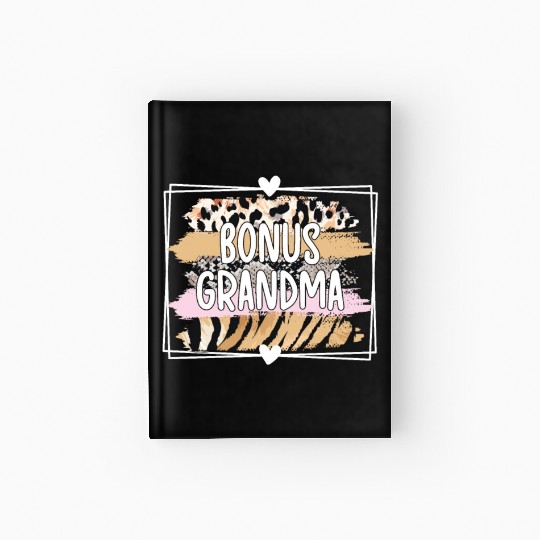 Bonus Grandma Step Grandmother Bonus Grandmother Hardcover Journal
