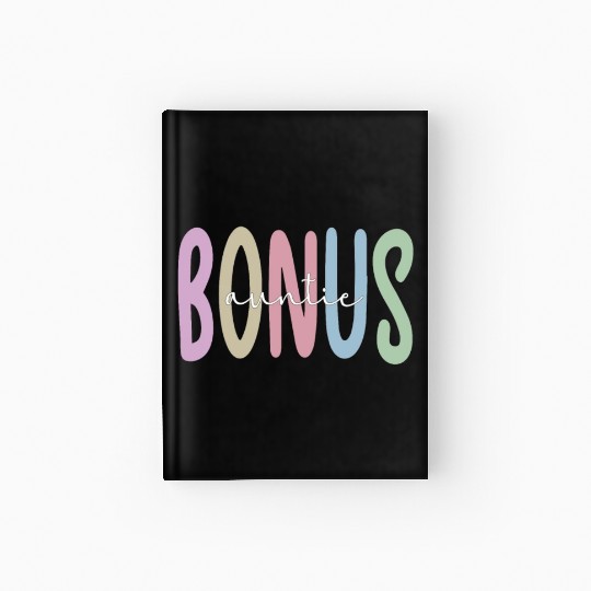 Proud Bonus Auntie Step Aunt Appreciation Gifts Hardcover Journal