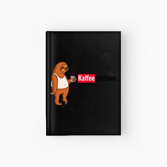 Sloth coffee Hardcover Journal
