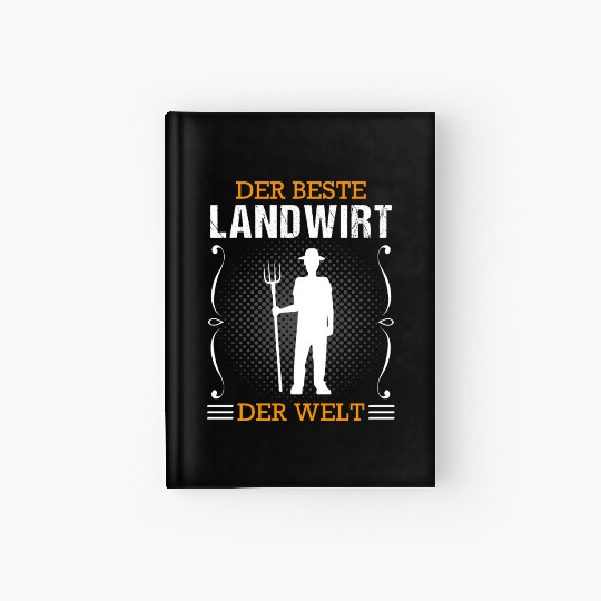 Farmer Profession Farm Work Agriculture Gift Hardcover Journal