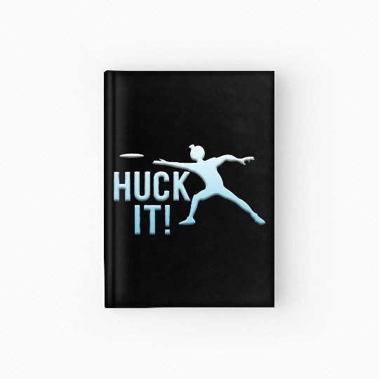 Huck It Hardcover Journal Ultimate Frisbee Flying Disc Golf