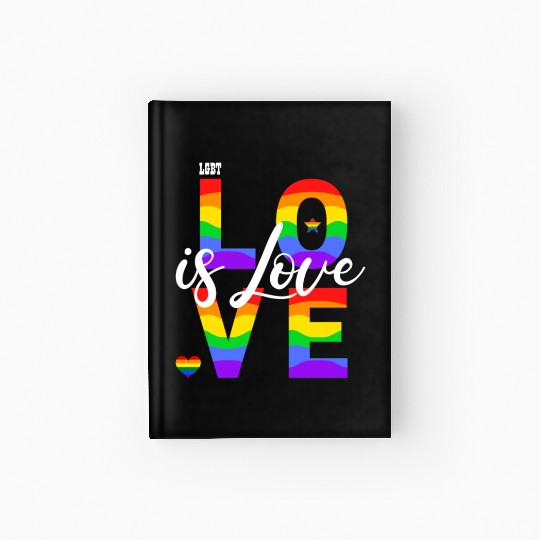 love is love LGBT rainbow Hardcover Journal