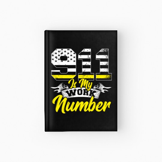 911 Is My Work Number Police Dispatcher Thin Hardcover Journal