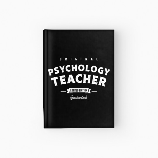 Psychology Teacher Funny Job Title Profession Hardcover Journal