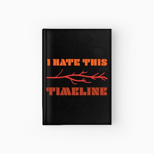 I hate this timeline - shades of orange and red Hardcover Journal