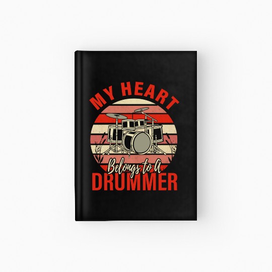 My Heart Belong To Drummer Valentines Day Wife Hardcover Journal