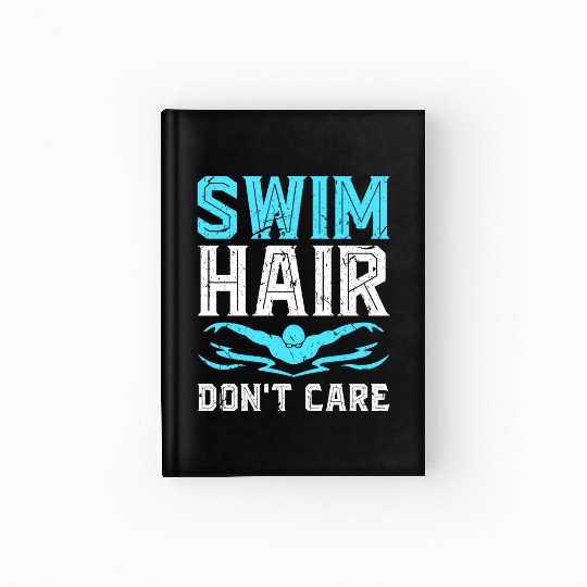 Swimming Lover Swim Hair Hardcover Journal