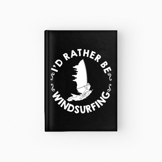 Windsurfing Board Sail Paddle Windsurfer Hardcover Journal