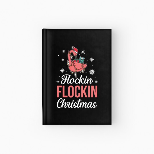 Christmas Pink Flamingo Flockin Xmas Holiday Gift Hardcover Journal