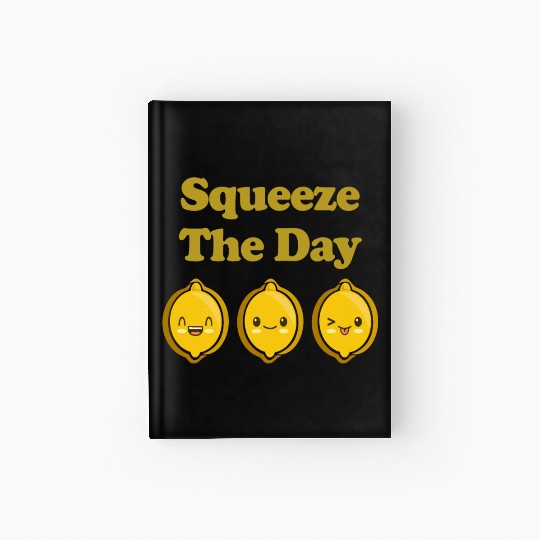 Squeeze The Day Cute Adorable Kawaii Lemons Hardcover Journal