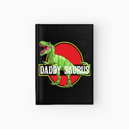 Daddysaurus Papasaurus Hardcover Journal