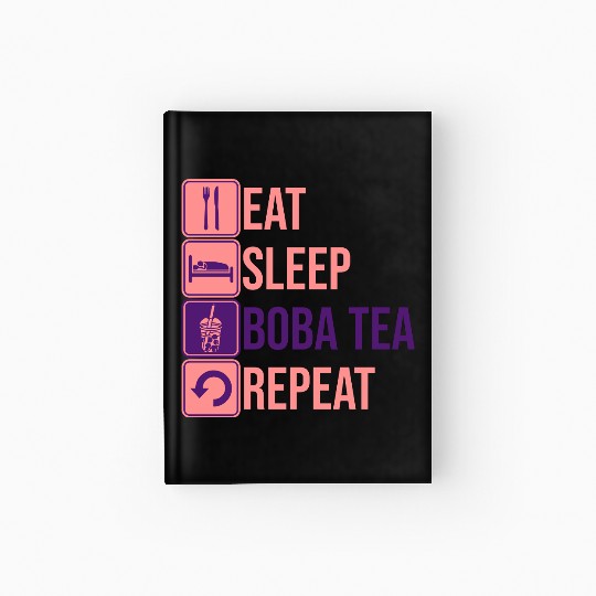 Eat Sleep Boba Tea Hardcover Journal
