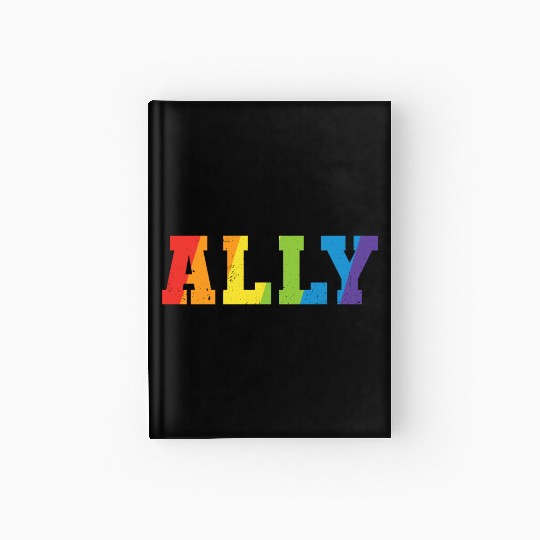 Ally Rainbow Lgbt Ally Gay Pride Parades Lgbt Hardcover Journal