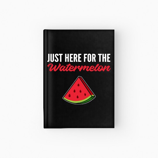 Here for Watermelon Vegan Gift Hardcover Journal
