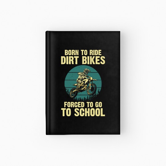 Cute Dirt Bike Art For Men Women Motorcycle Hardcover Journal