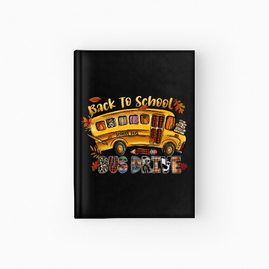 Back To School Bus Drive Hardcover Journal