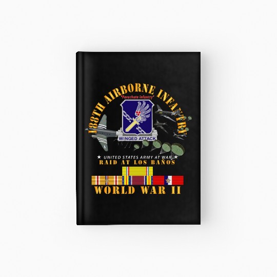 Army 188th Airborne Infantry Raid at Los Baños W J Hardcover Journal