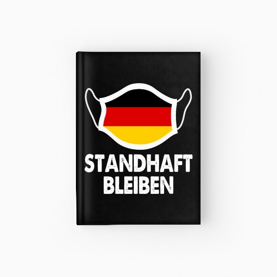 Germany Flag Standhaft Bleiben German Hardcover Journal