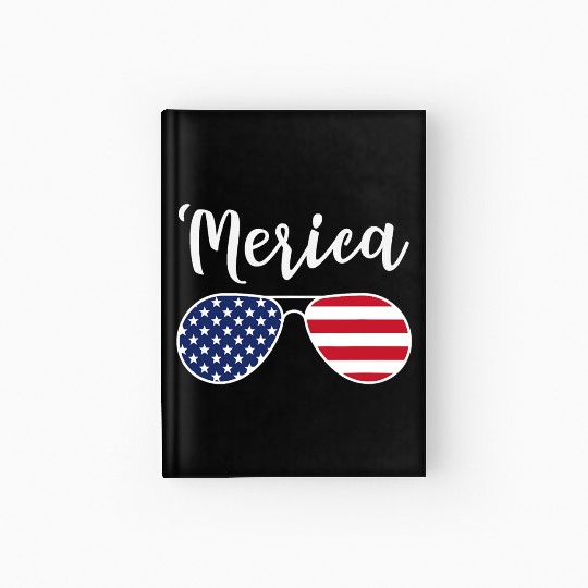Merica Red Whie And Blue Stars Stripes Sunglasses Hardcover Journal