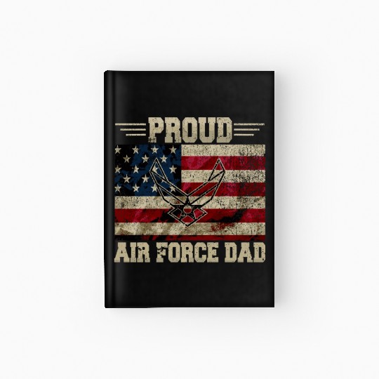 Proud Air Force Dad Veteran Us Flag Hardcover Journal